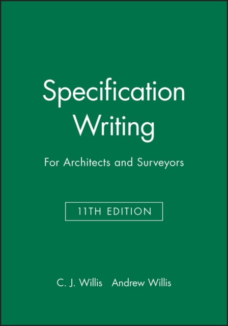 Specification Writing : For Architects and Surveyors, Paperback / softback Book