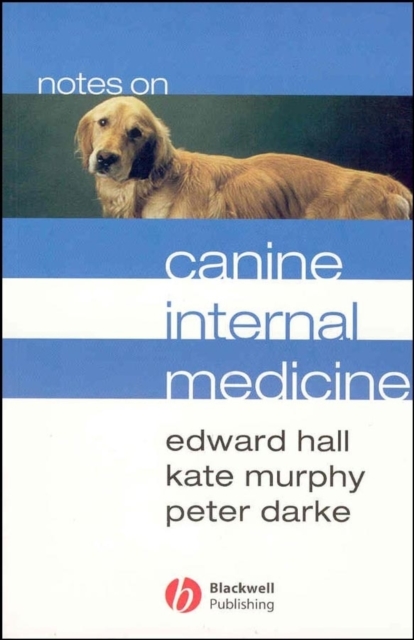 Notes on Canine Internal Medicine, Paperback / softback Book