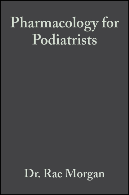 Pharmacology for Podiatrists, Paperback / softback Book