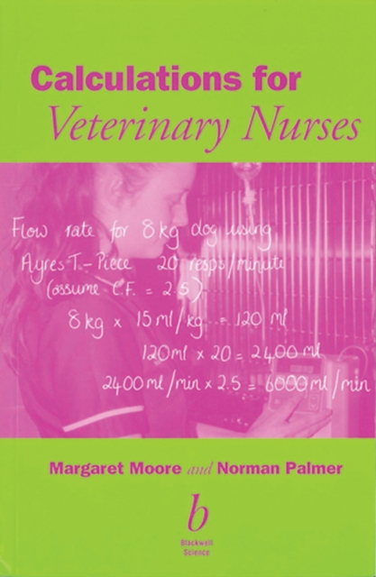 Calculations for Veterinary Nurses, Paperback / softback Book