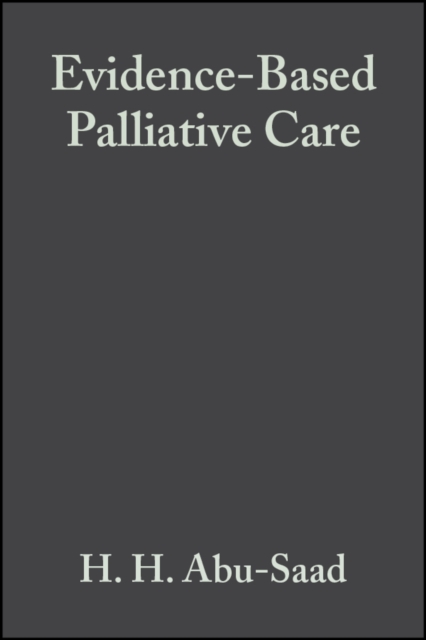 Evidence-Based Palliative Care : Across the Lifespan, Paperback / softback Book