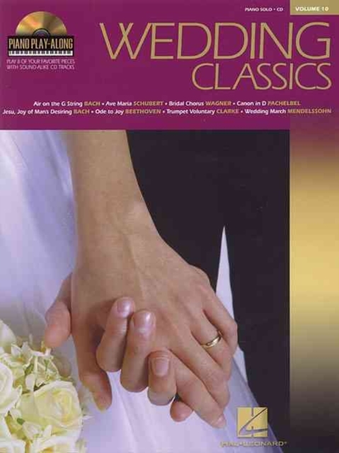 Piano Play-Along Volume 10 : Wedding Classics, Paperback / softback Book