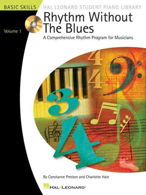 Rhythm Without The Blues : A Comprehensive Rhythm Program For Musicians - Volume 1, Paperback / softback Book