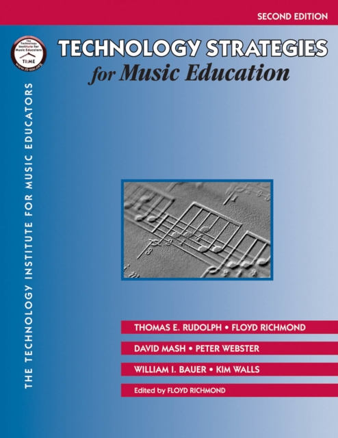 Technology Strategies for Music Education, Paperback / softback Book