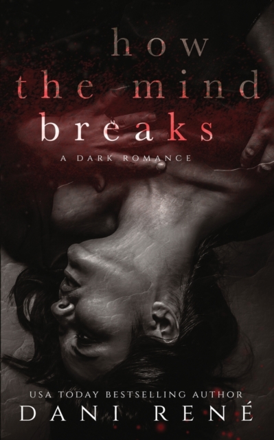 How the Mind Breaks, Paperback / softback Book