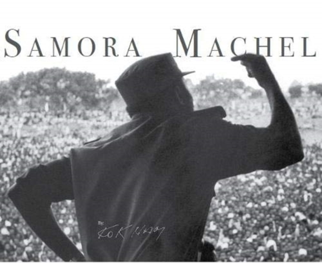 Samora Machel, Paperback / softback Book