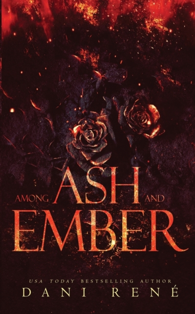 Among Ash and Ember : A New Adult Standalone, Paperback / softback Book