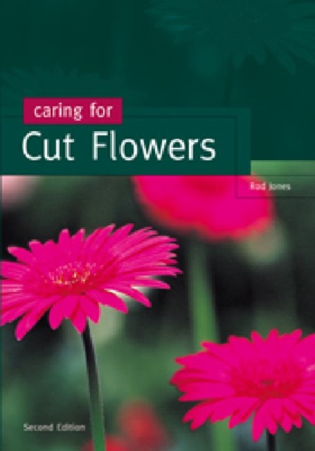 Caring for Cut Flowers, Paperback / softback Book