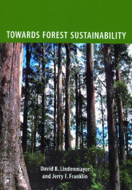 Towards Forest Sustainability, Paperback / softback Book