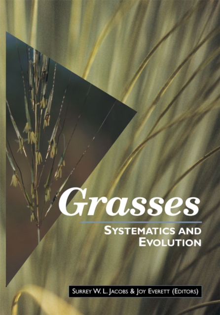 Grasses: Systematics and Evolution, PDF eBook