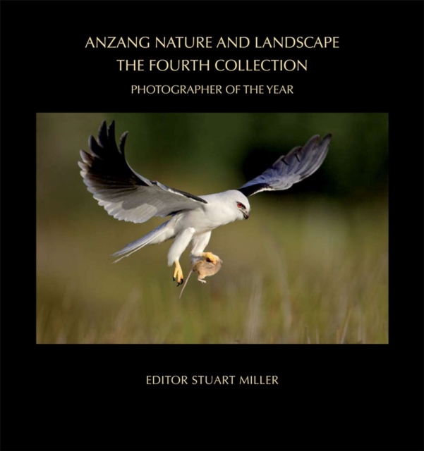 ANZANG Nature and Landscape: The Fourth Collection : Photographer of the Year, Paperback / softback Book