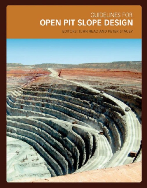 Guidelines for Open Pit Slope Design, Hardback Book