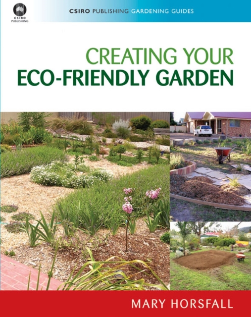 Creating Your Eco-Friendly Garden, Paperback / softback Book