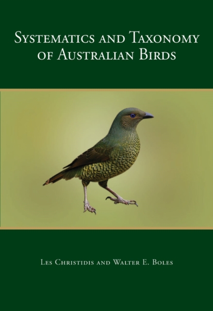 Systematics and Taxonomy of Australian Birds, Paperback Book