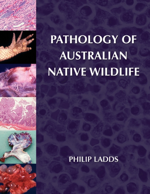 Pathology of Australian Native Wildlife, PDF eBook