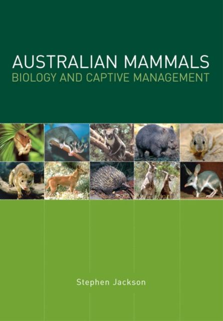 Australian Mammals: Biology and Captive Management, EPUB eBook