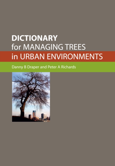 Dictionary for Managing Trees in Urban Environments, EPUB eBook