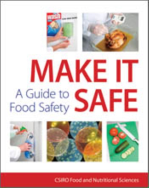 Make It Safe : A Guide to Food Safety, PDF eBook