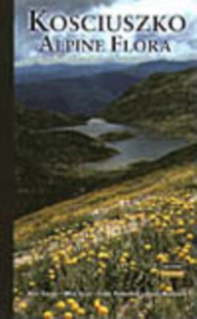 Kosciuszko Alpine Flora, PDF eBook