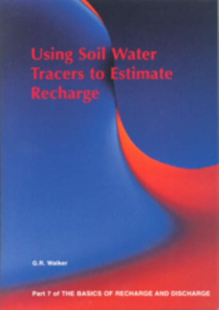 Using Soil Water Tracers to Estimate Recharge - Part 7, EPUB eBook