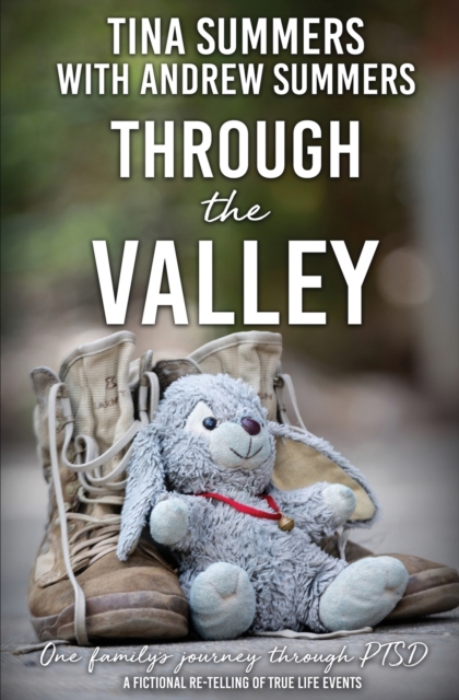 Through the Valley : One family's journey through PTSD, Paperback / softback Book