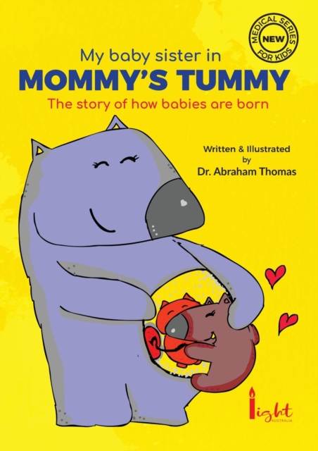 My Baby sister in Mommy's Tummy, Paperback / softback Book