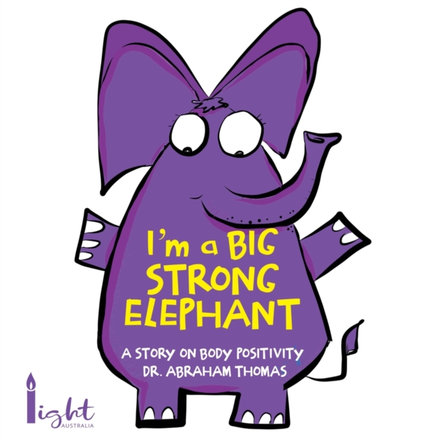 I'm a Big Strong Elephant, Paperback / softback Book