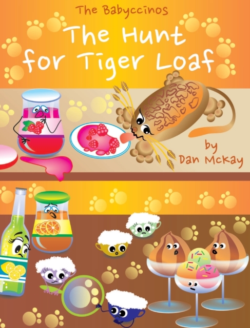 The Babyccinos The Hunt for Tiger Loaf, Hardback Book