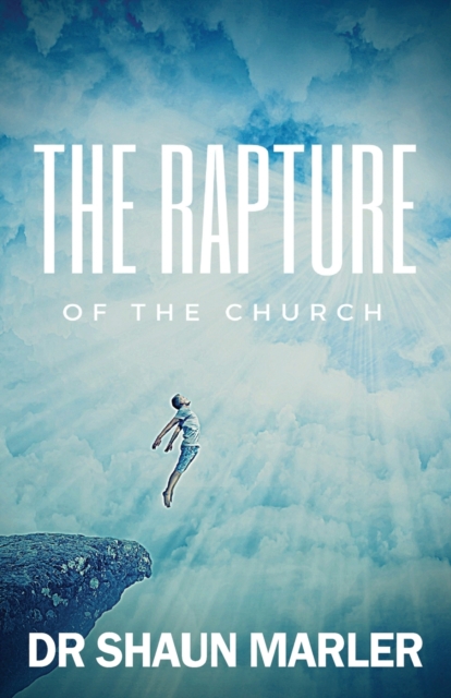 The Rapture of the Church, Paperback / softback Book