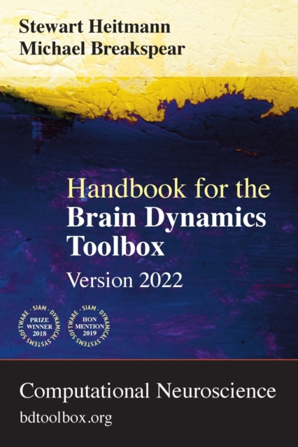Handbook for the Brain Dynamics Toolbox : Version 2022, Paperback / softback Book