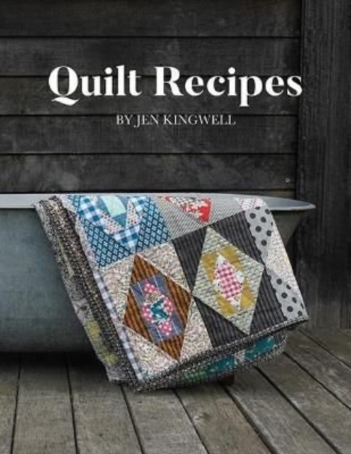 Quilt Recipes, Hardback Book