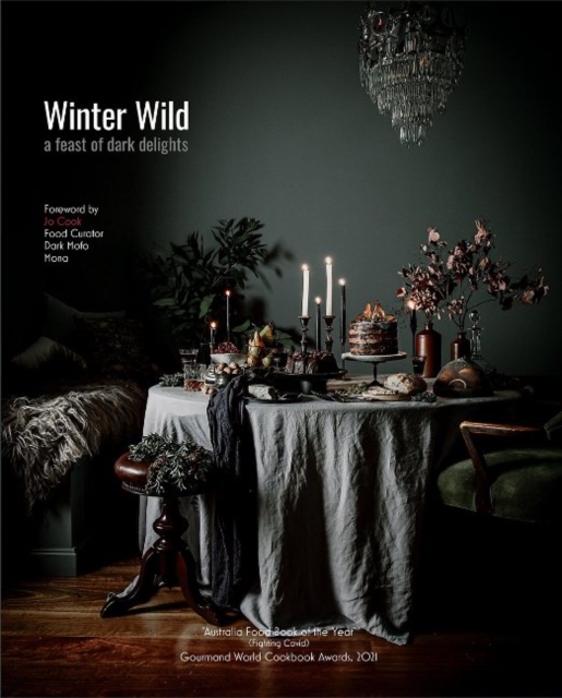 Winter Wild : A Feast of Dark Delights, Hardback Book