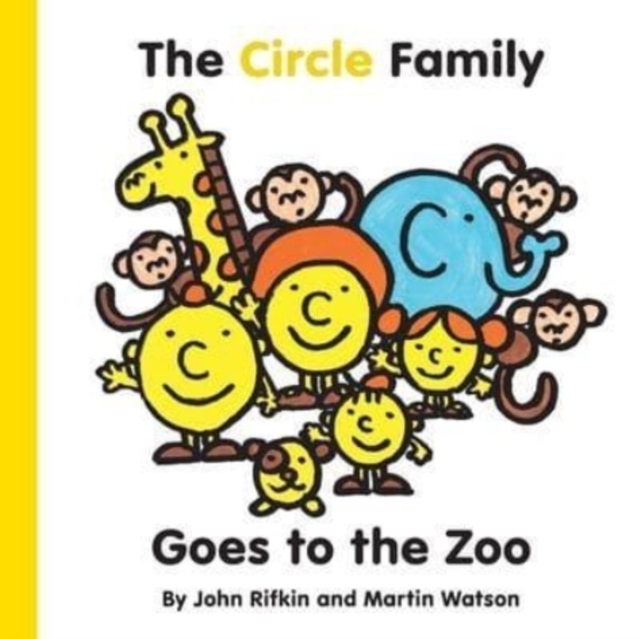 The Circle Family Goes to the Zoo : The First book in the Shape Town Adventure series, Paperback / softback Book