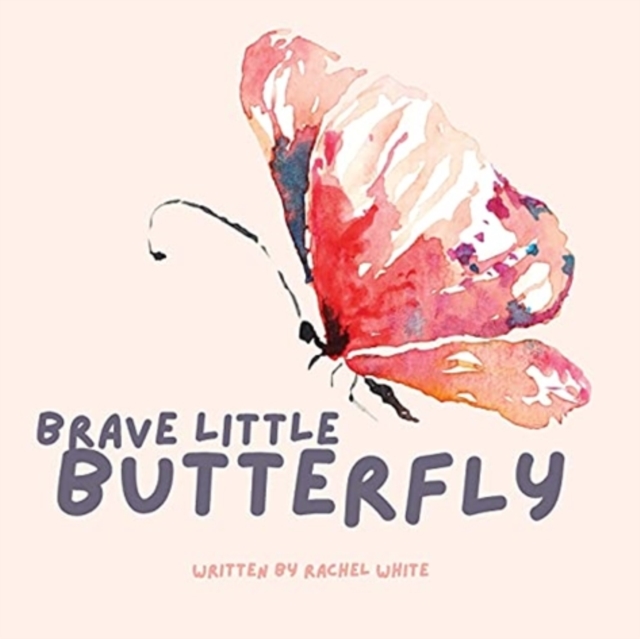 Brave Little Butterfly, Paperback / softback Book