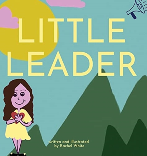 Little Leader, Hardback Book