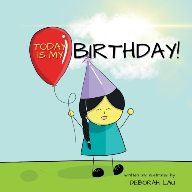 Today is my Birthday! : A Rhyming Story Book (English Edition), Paperback / softback Book