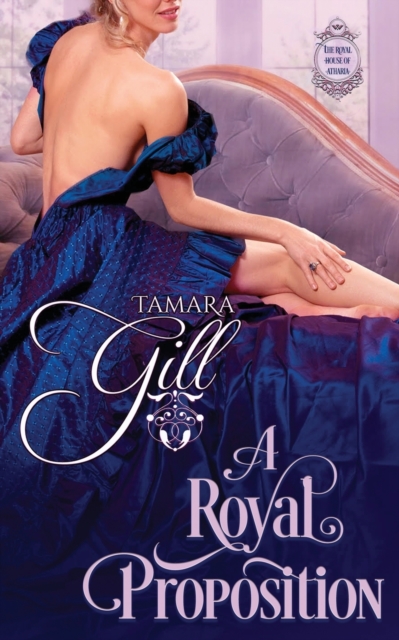 A Royal Proposition, Paperback / softback Book