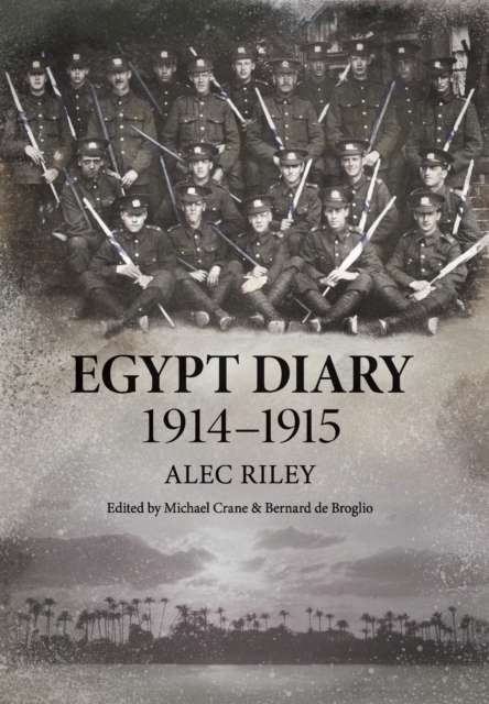 Egypt Diary 1914-1915, Hardback Book