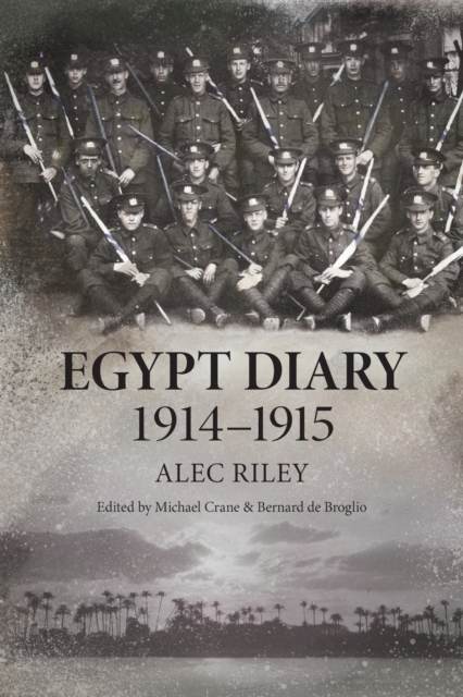 Egypt Diary 1914-1915, Paperback / softback Book
