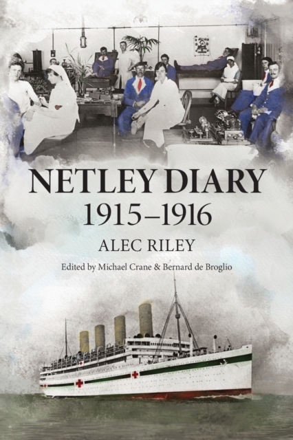 Netley Diary 1915-1916, Paperback / softback Book