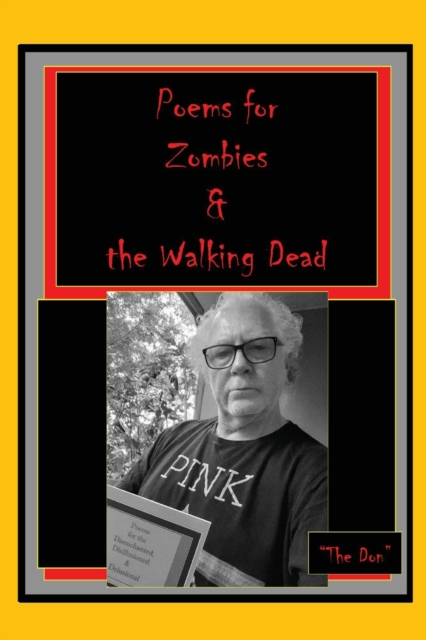 Poems for Zombies & the Walking Dead, Paperback / softback Book