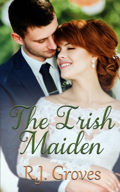 The Irish Maiden, Paperback / softback Book