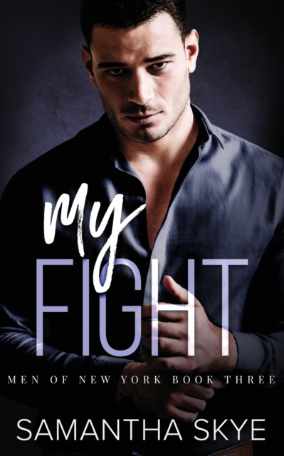 My Fight : An Opposites Attract, Single Mom, Mafia Romance, Paperback / softback Book