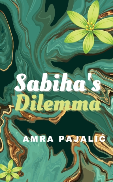 Sabiha's Dilemma, Paperback / softback Book
