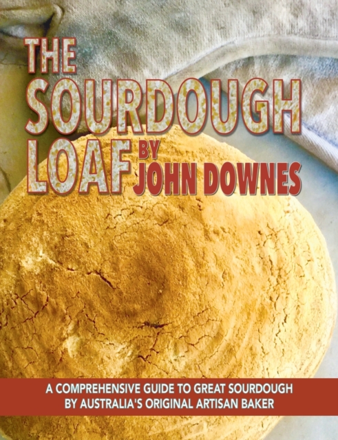 The Sourdough Loaf, Paperback / softback Book