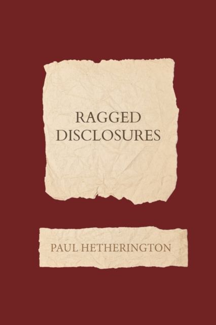 Ragged Disclosures, Paperback / softback Book