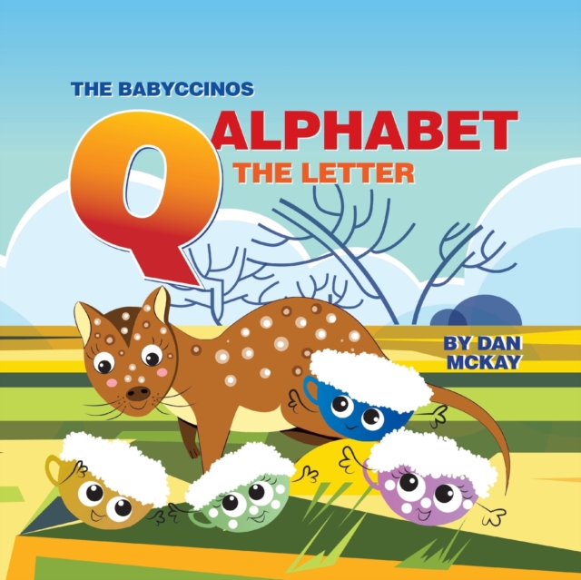 The Babyccinos Alphabet The Letter Q, Paperback / softback Book