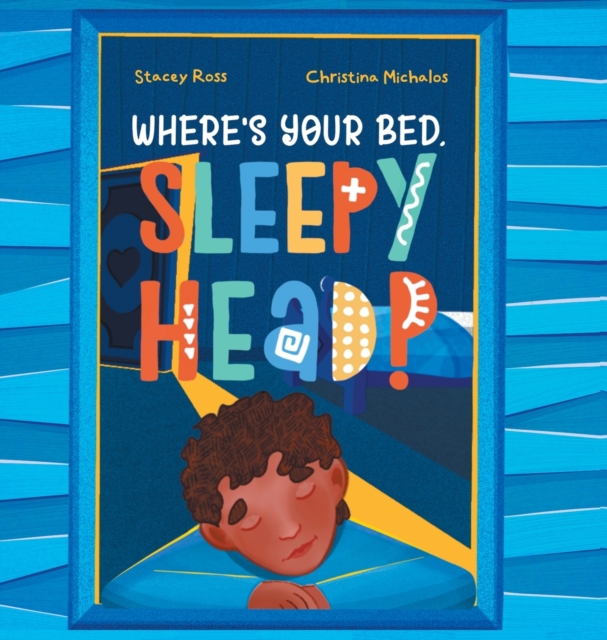 Where's your bed, sleepyhead?, Hardback Book