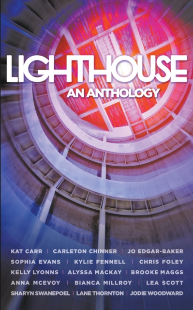 Lighthouse - An Anthology, Paperback / softback Book