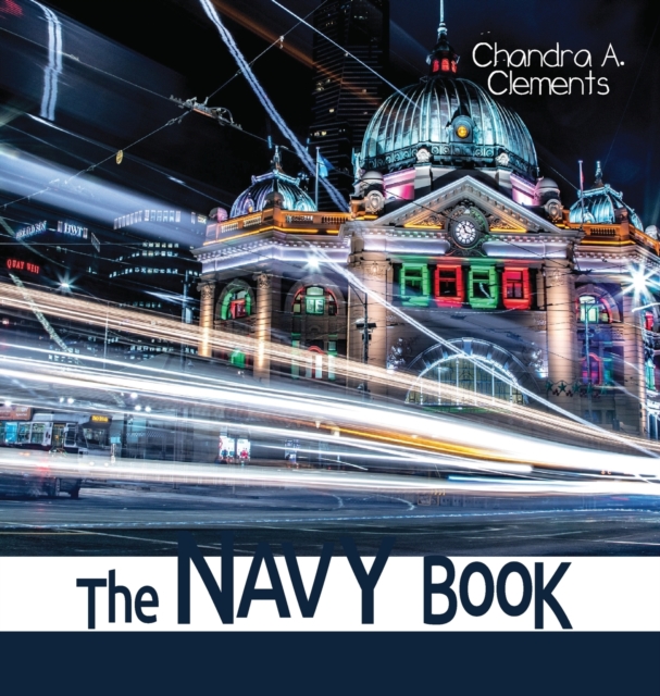 The Navy Book : All About Victoria, Hardback Book